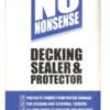 No Nonsense Decking Sealer & Protector Clear 5Ltr 2 No Nonsense Decking Sealer & Protector Clear 5Ltr -Paint Tools 81562 P